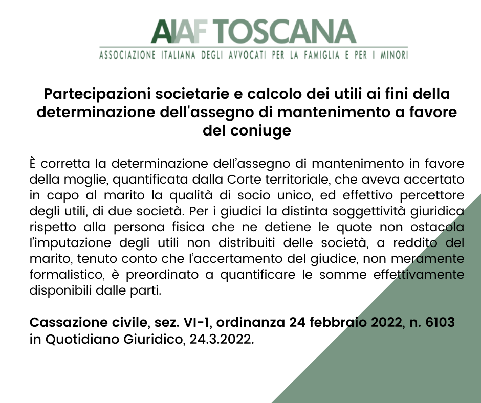 Partecipazioni societarie e calcolo degli utili ai fini della determinazione dell'assegno di mantenimento a favore del coniuge